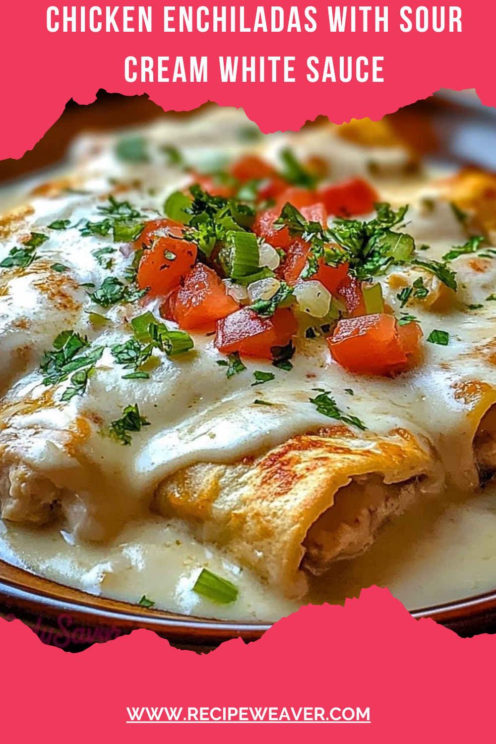 Chicken Enchiladas with Sour Cream White Sauce